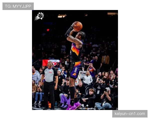 杰伦格林进攻效率偏低 太阳得分手状态需调整